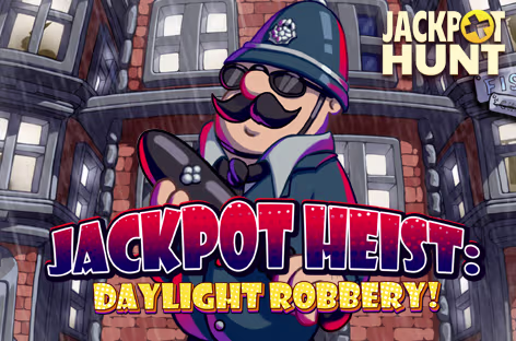 Jackpot Heist: Daylight Robbery